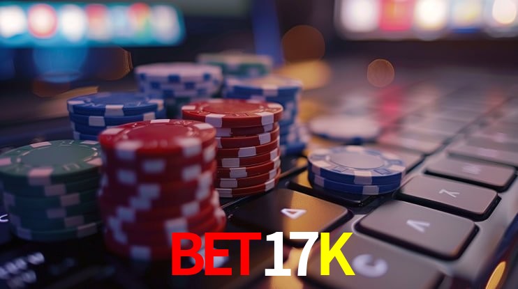 BET17K Entrar - Login Seguro Certificado